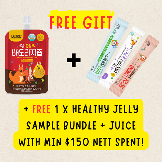 Free Gift (Sample Jelly Bundle + Ginseng Juice) - Min Spent $150 Nett (Copy)